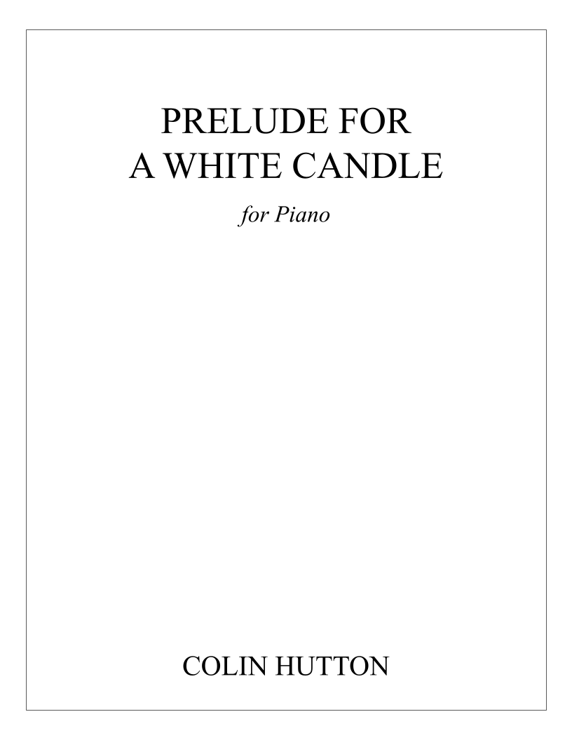 Prelude for a White Candle