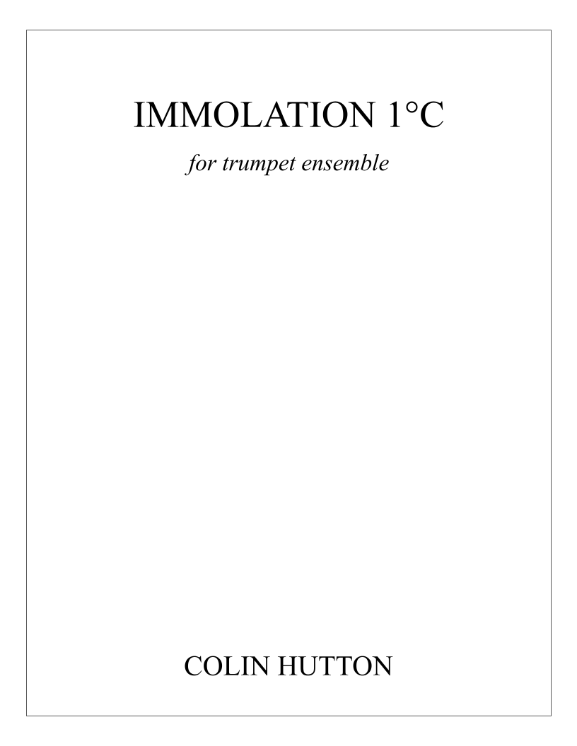 Immolation 1°C