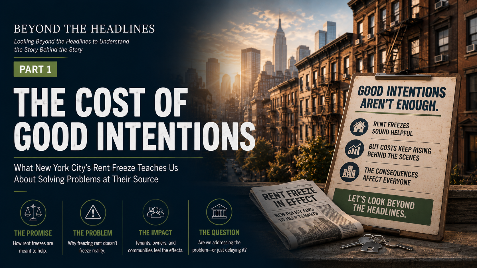 THE COST OF GOOD INTENTIONS
