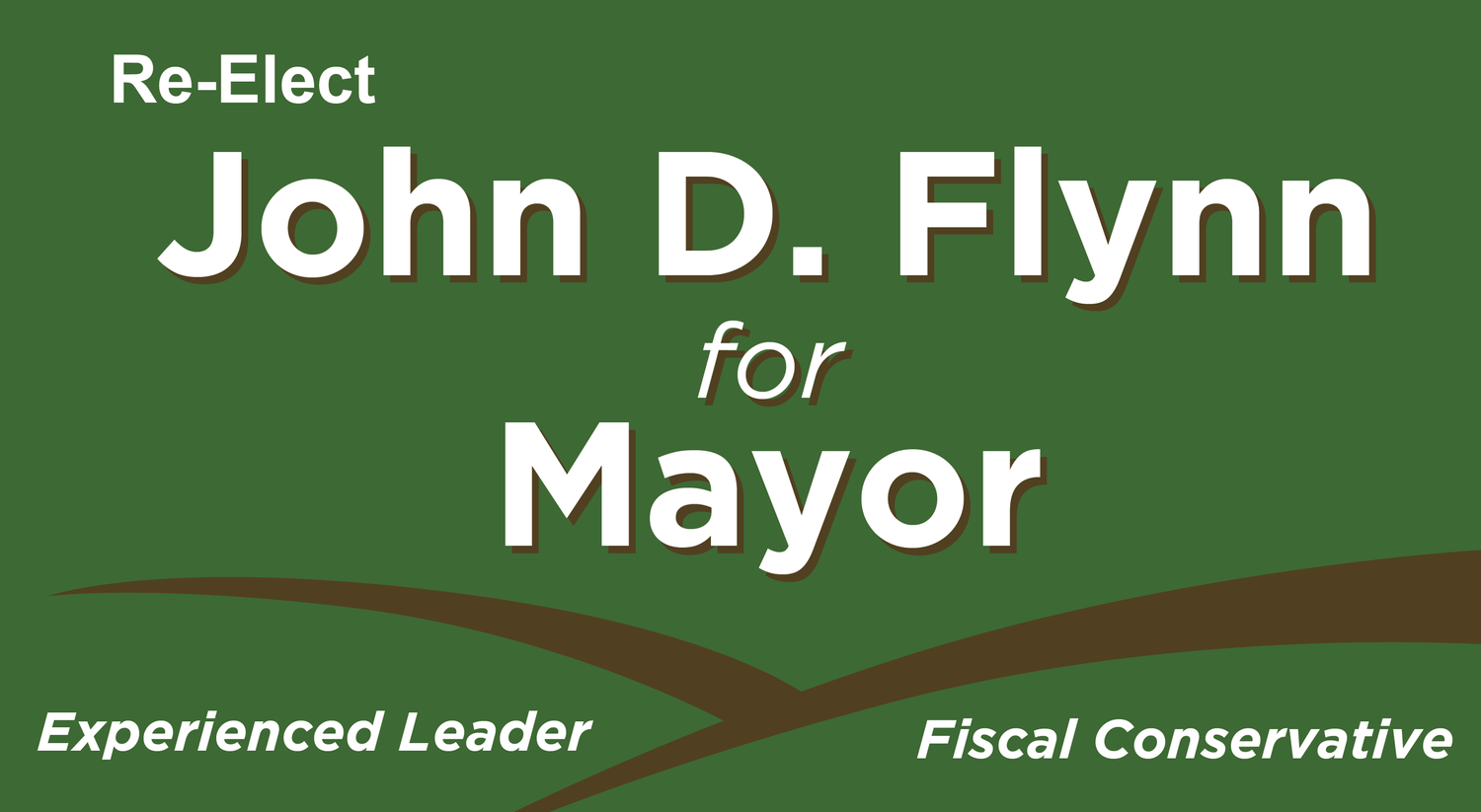 Re-Elect John D.  Flynn for Bella Vista Mayor