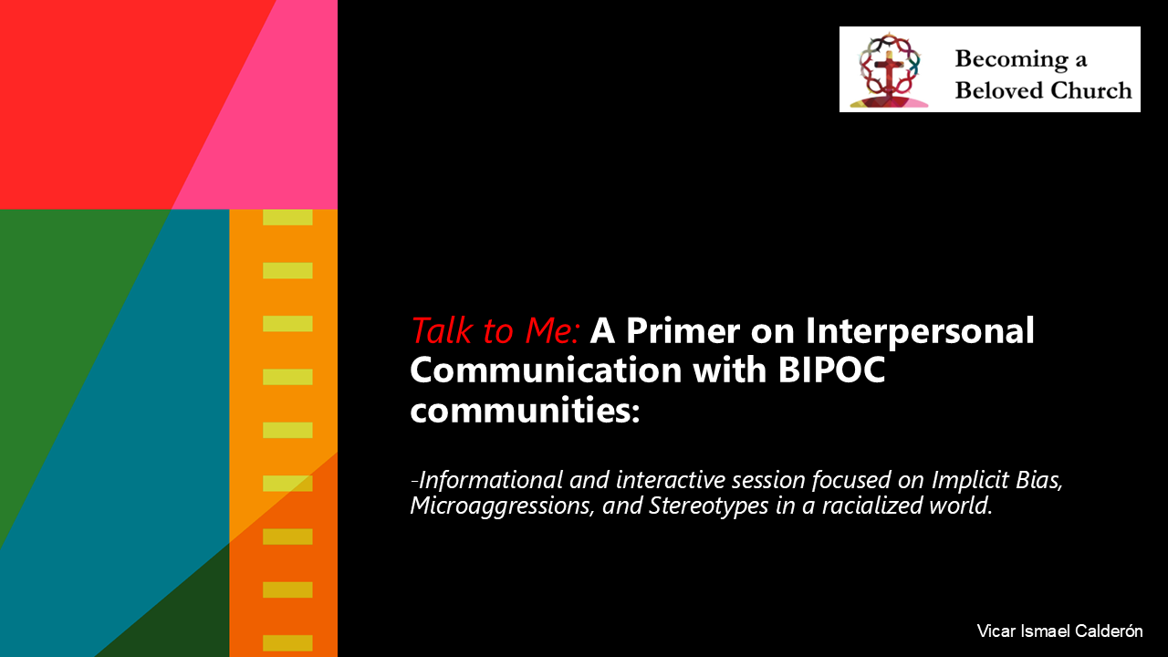 Talk to Me: A Primer on Interpersonal Communication with BIPOC communities