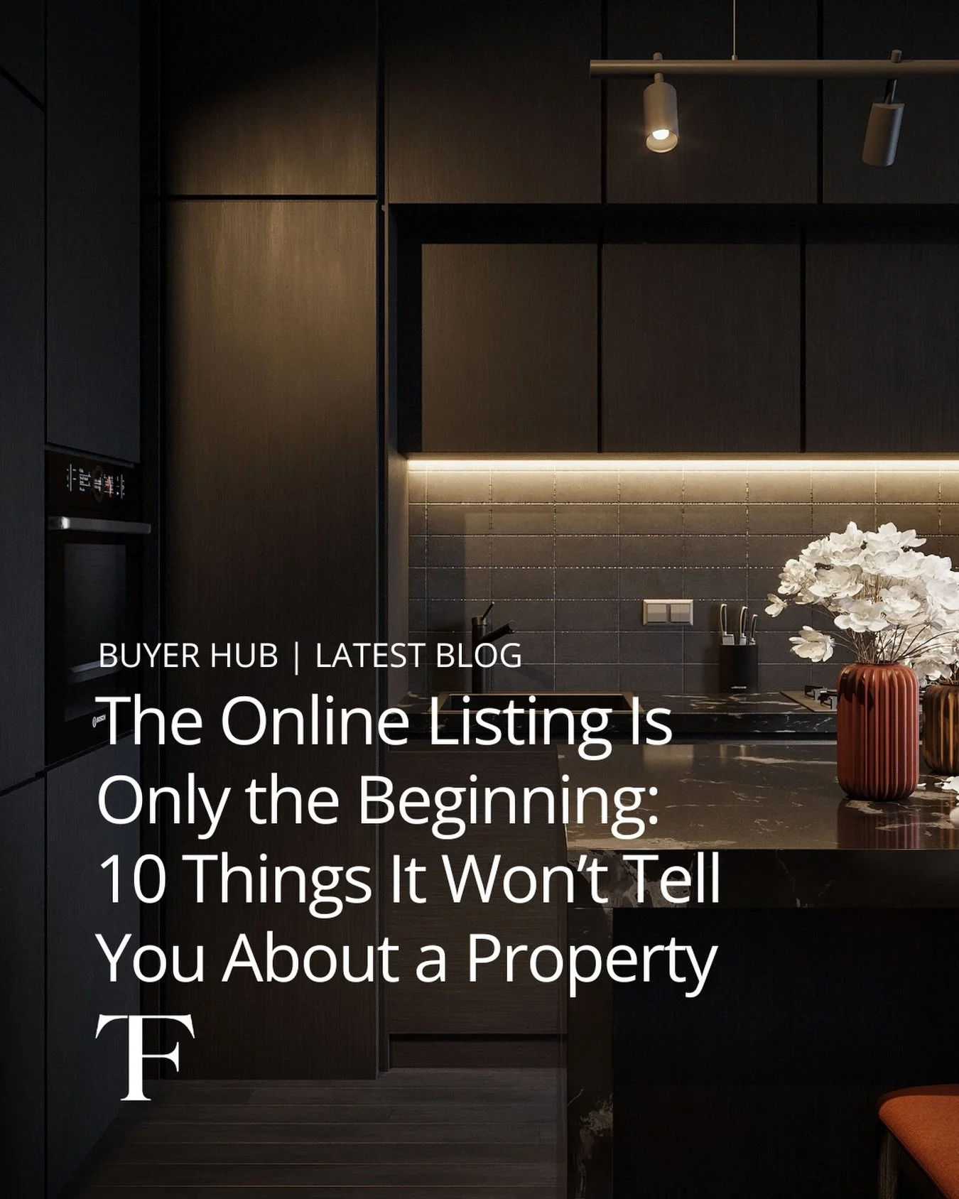 We&rsquo;re building a growing library of free resources for property buyers in our Buyer Hub. 🏡

Our latest blog explores 10 things an online listing won&rsquo;t tell you and why looking beyond the listing can make all the difference when buying pr