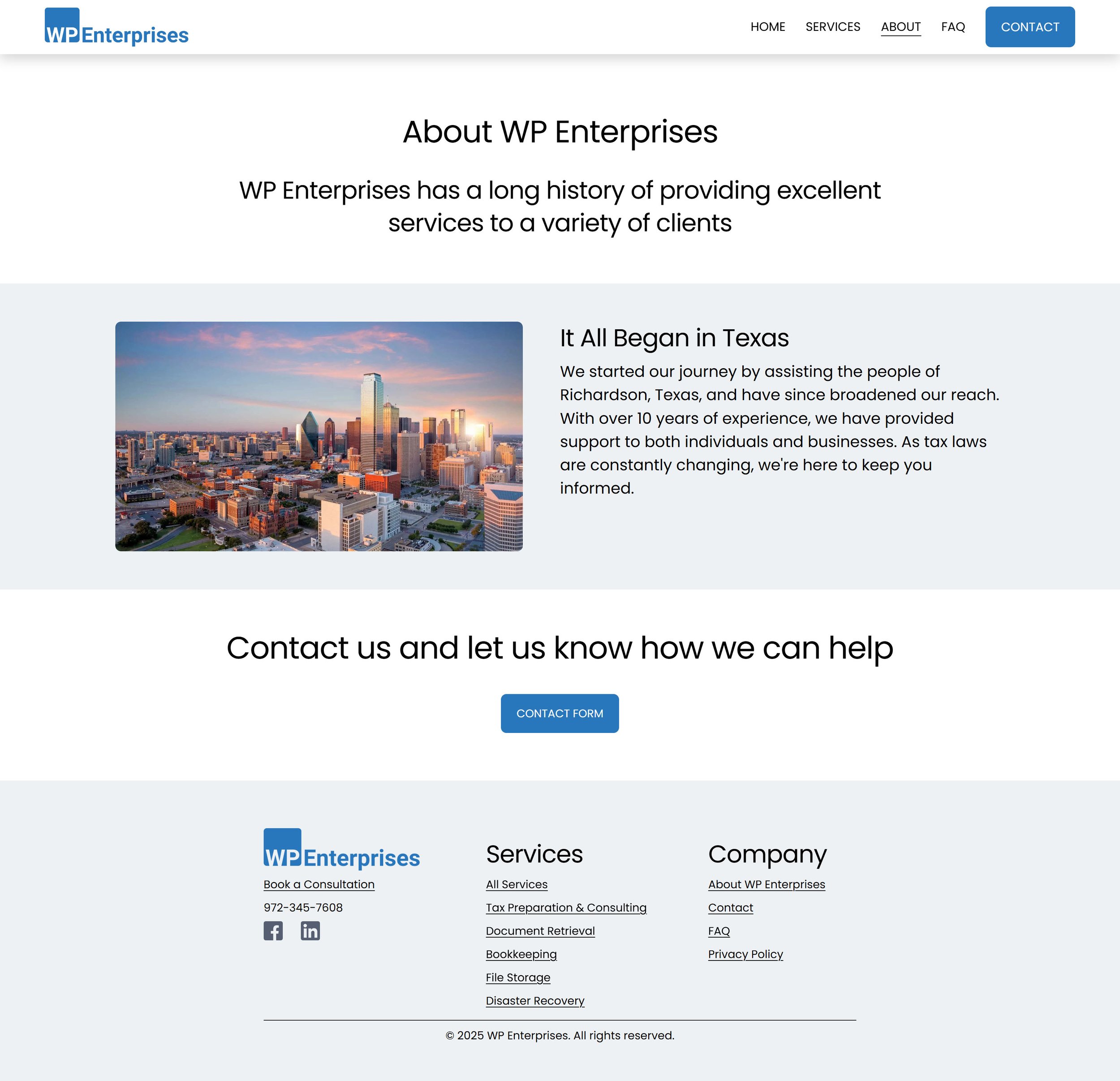 Screenshot of WP Enterprises, featuring a navigation bar with links to Home, Services, About, FAQ, and Contact. The page includes sections titled 'About WP Enterprises', with a paragraph about their history and services in Texas, an image of a city skyline at sunset, and a contact section with a form button. Footer includes contact information, social media icons, and links to services and company information.