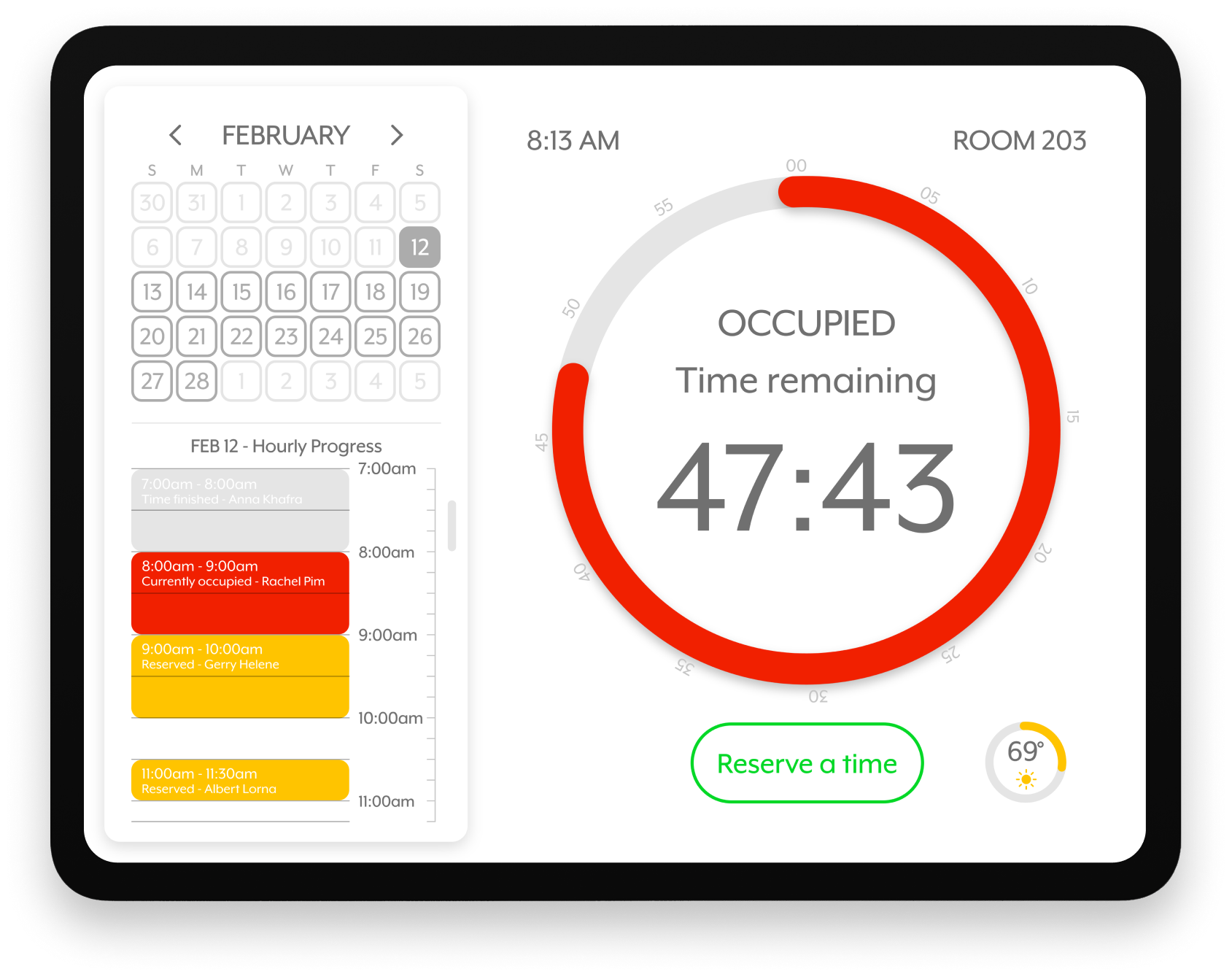 A digital room reservation screen showing the current time as 8:13 AM. It indicates the room is occupied with 47 minutes and 43 seconds remaining. On the left, a calendar highlights February 12 with hourly progress of reservations, including a current reservation from 8:00 to 9:00 AM. A green button labeled 'Reserve a time' is below, and a temperature indicator displays 69 degrees with sunny weather.