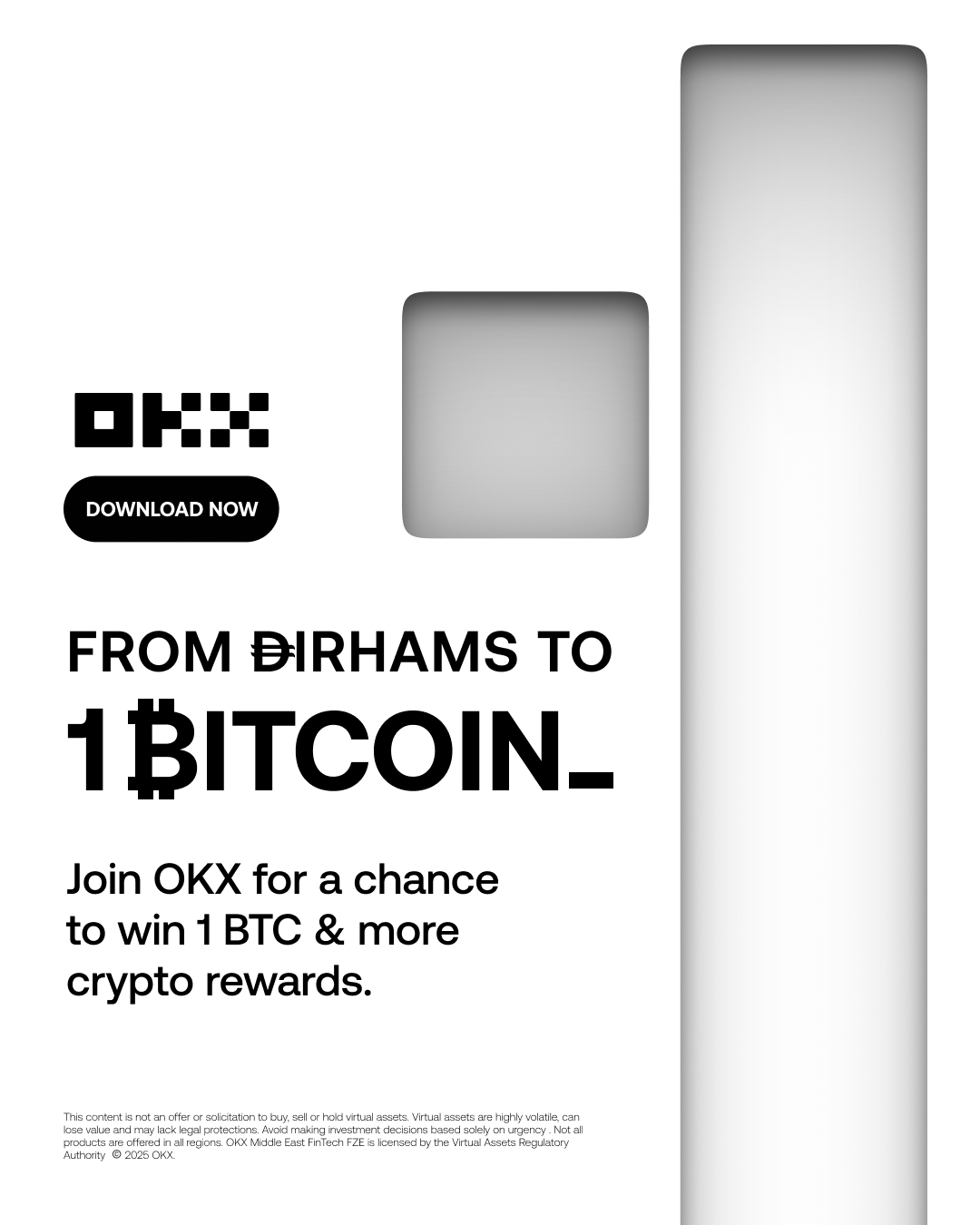 OKX cryptocurrency promotion featuring a QR code, a 'Download Now' button, and text about converting from Dirhams to Bitcoin with a chance to win 1 BTC and crypto rewards.