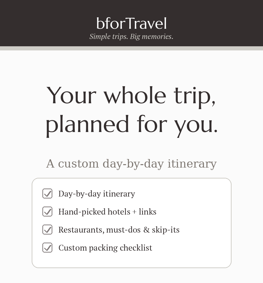 Custom Trip Itinerary
