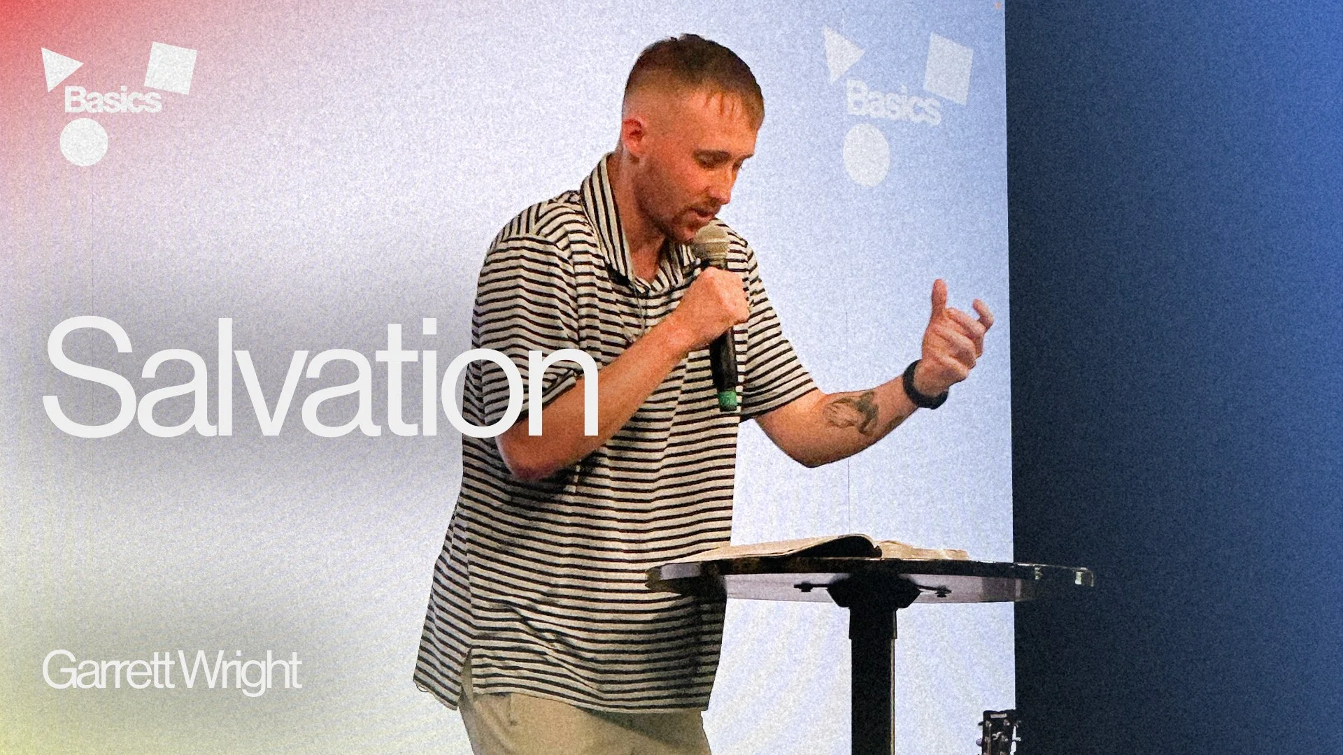 Salvation | Basics of the Faith