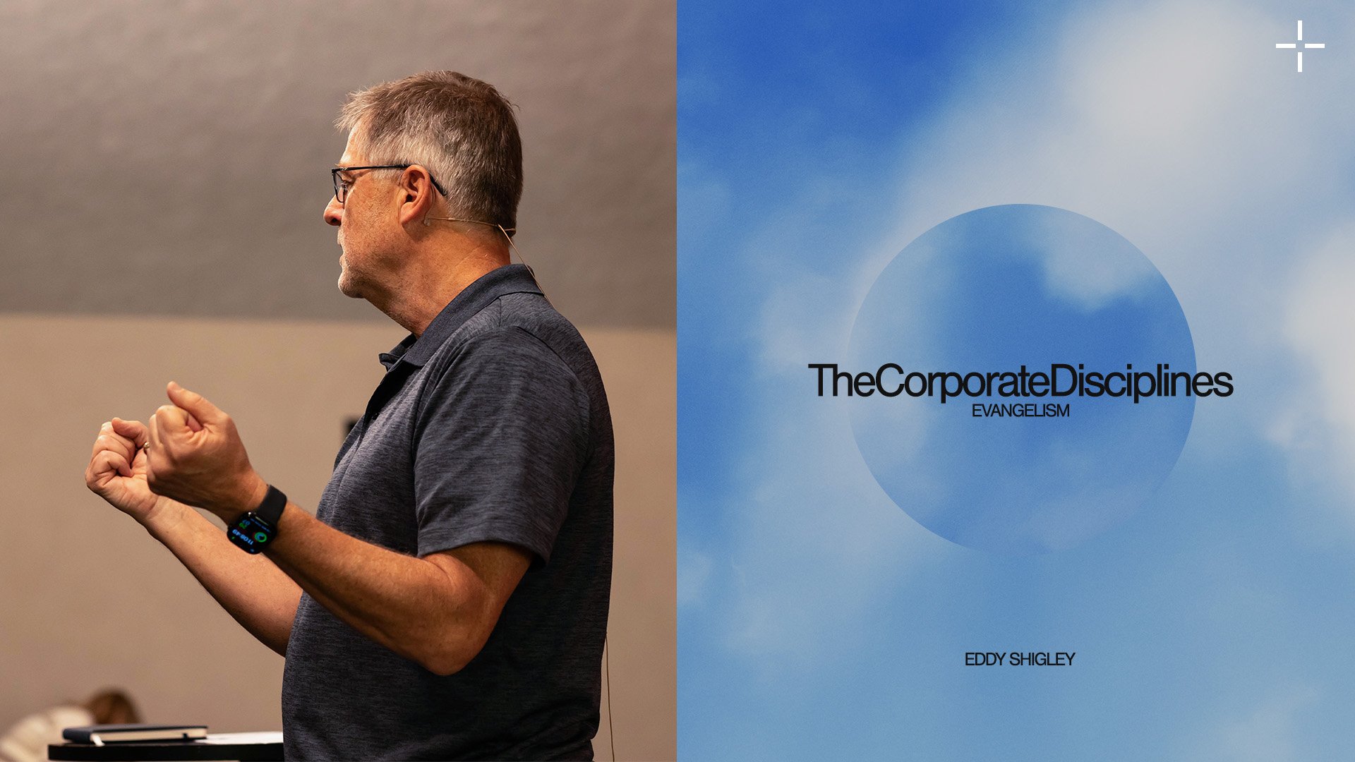 Evangelism | The Corporate Disciplines