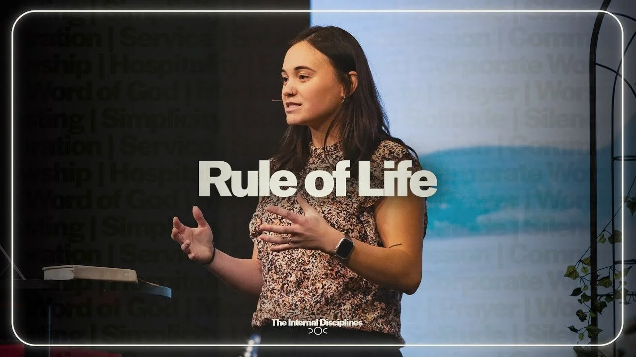 Rule of Life | The Inward Disciplines
