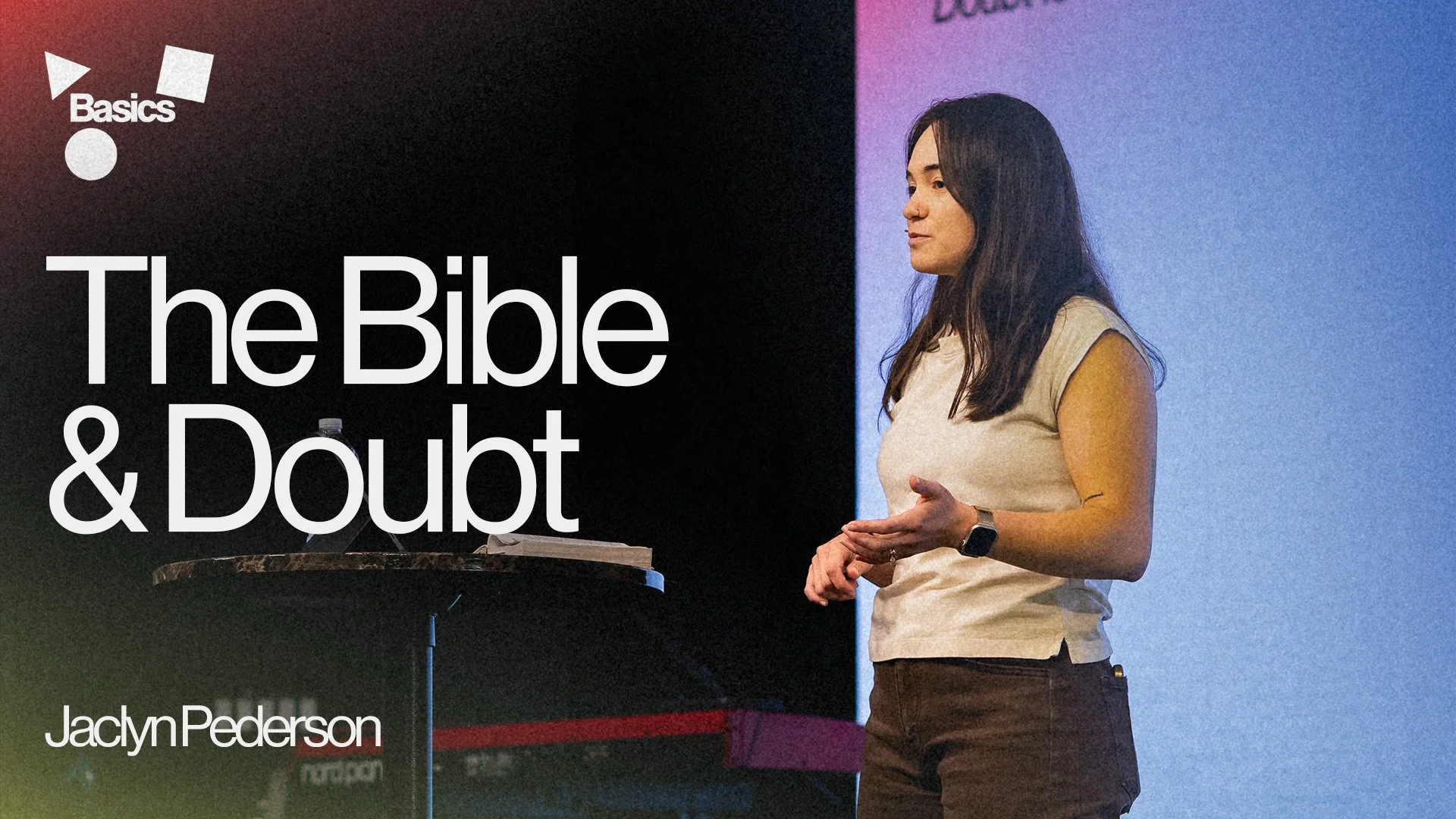 The Reliability of the Bible + Doubt | Basics of the Faith