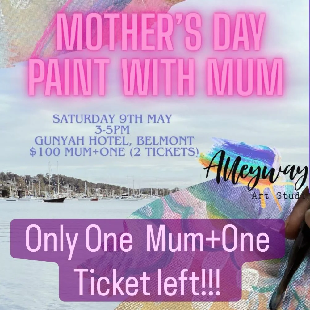 PAINT WITH MUM WORKSHOPS is tomorrow and there is only one space for a Mum+One left! 

If you have been thinking about it, now is your last chance to join us tomorrow for this workshop at The Gunyah Hotel Belmont. It is going to be a beautiful fun af