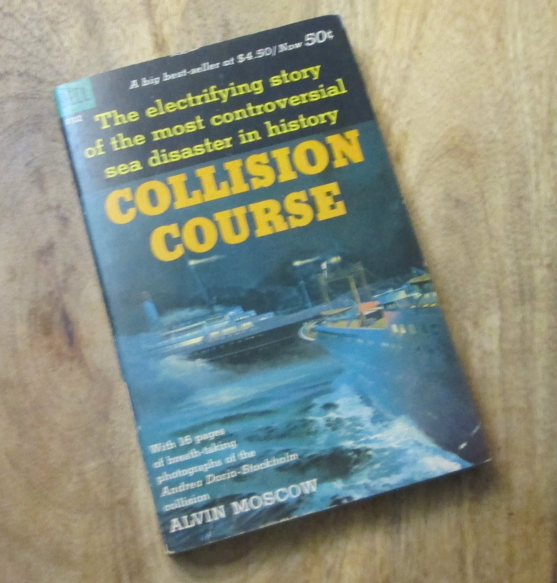 Collision Course by Alvin Moscow