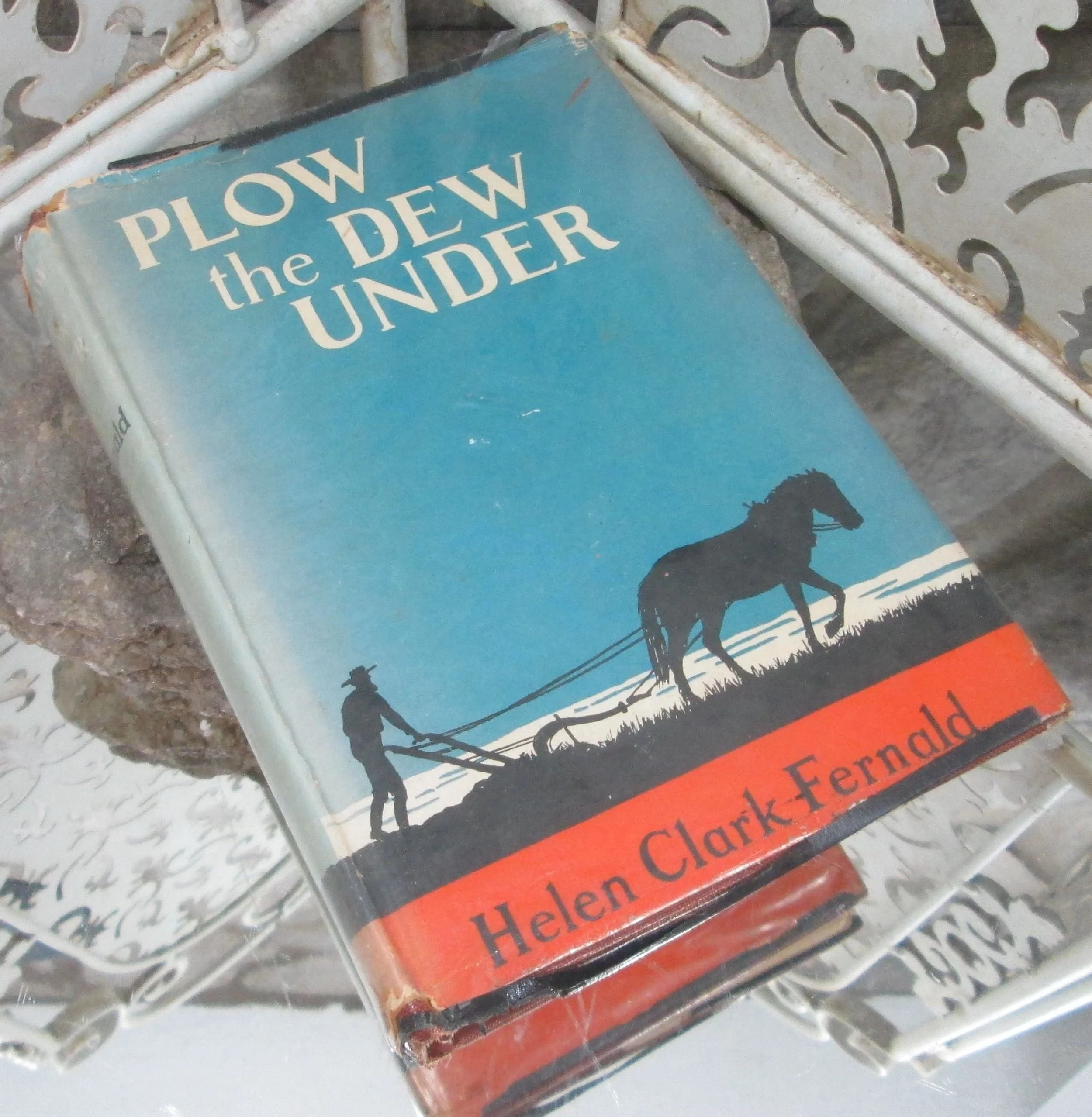 Plow the Dew Under by Helen Clark Fernald, 1952