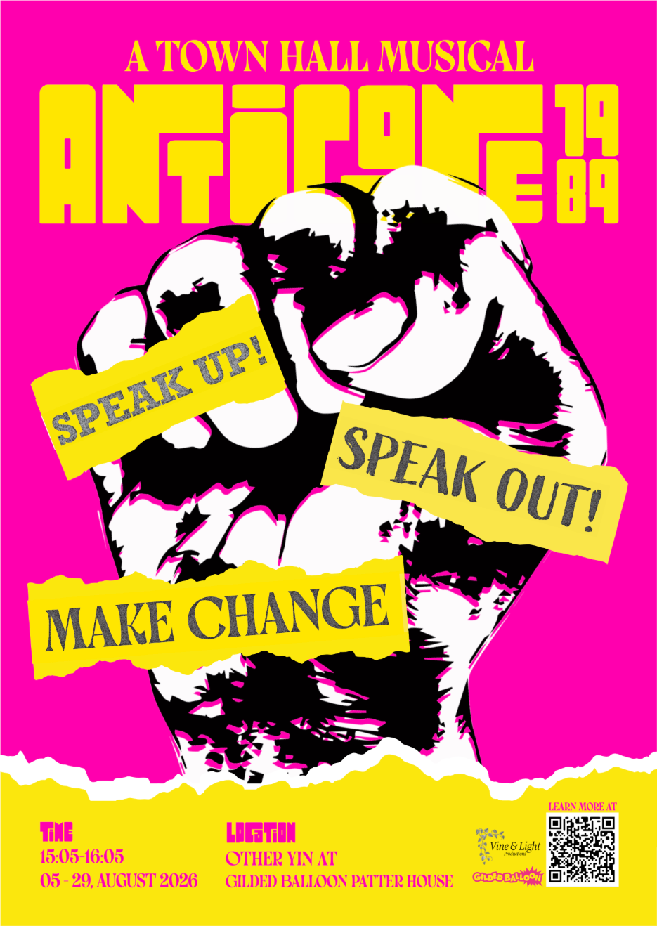Poster for Antigone 1989: A Town Hall Musical. Features a black-and-white illustration of a clenched fist against a pink background, with yellow banners reading 'Speak Up!', 'Speak Out!', and 'Make Change'. Event details include date and time.