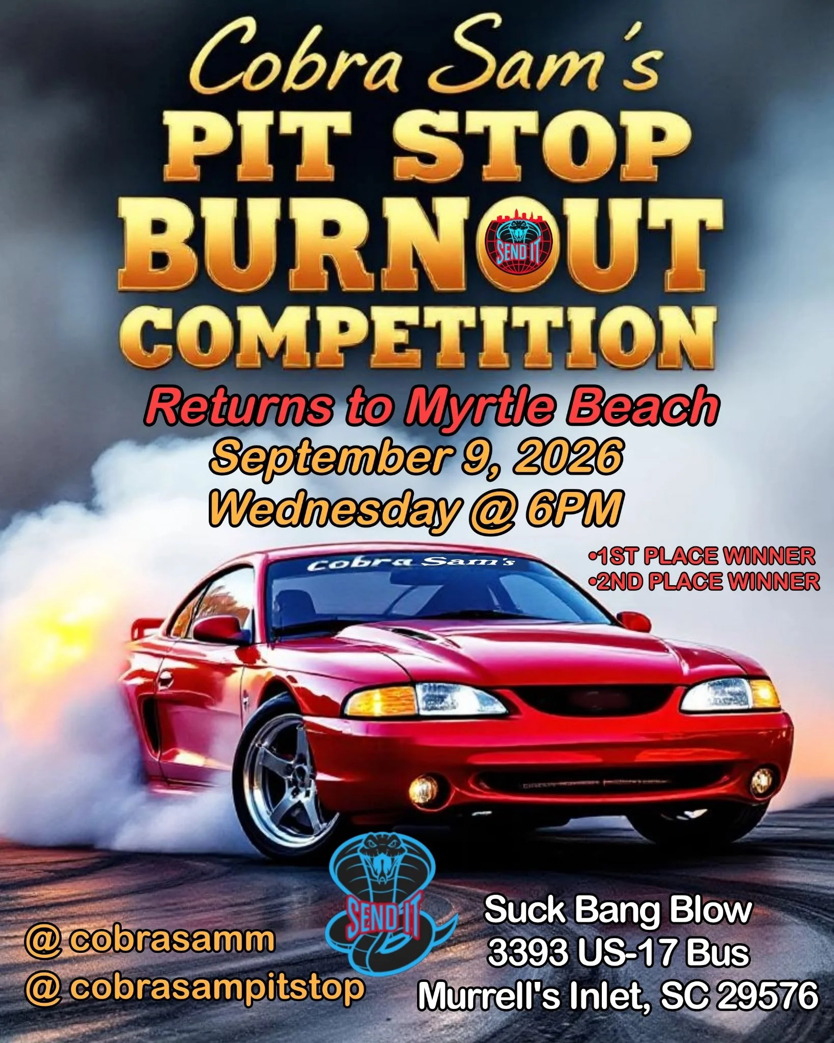 Cobra Sam’s Burnout Competition (Myrtle) 