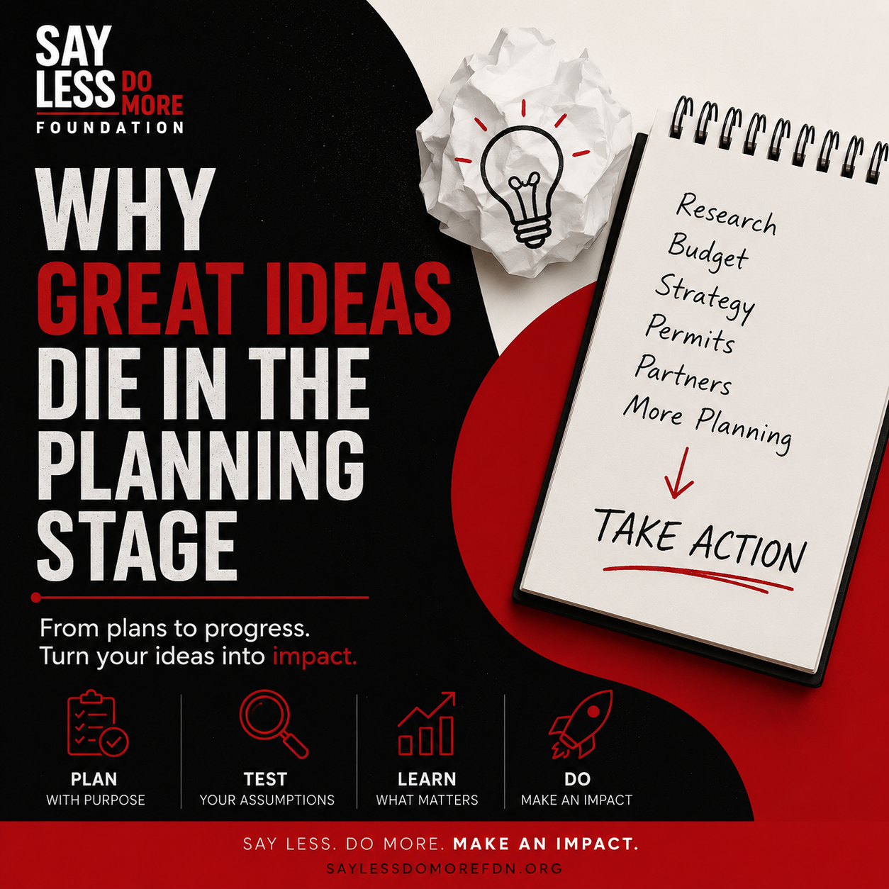 Why Great Ideas Die In The Planning Stage
