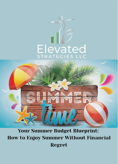 Your Summer Budget Blueprint: How to Enjoy Summer Without Financial Regret