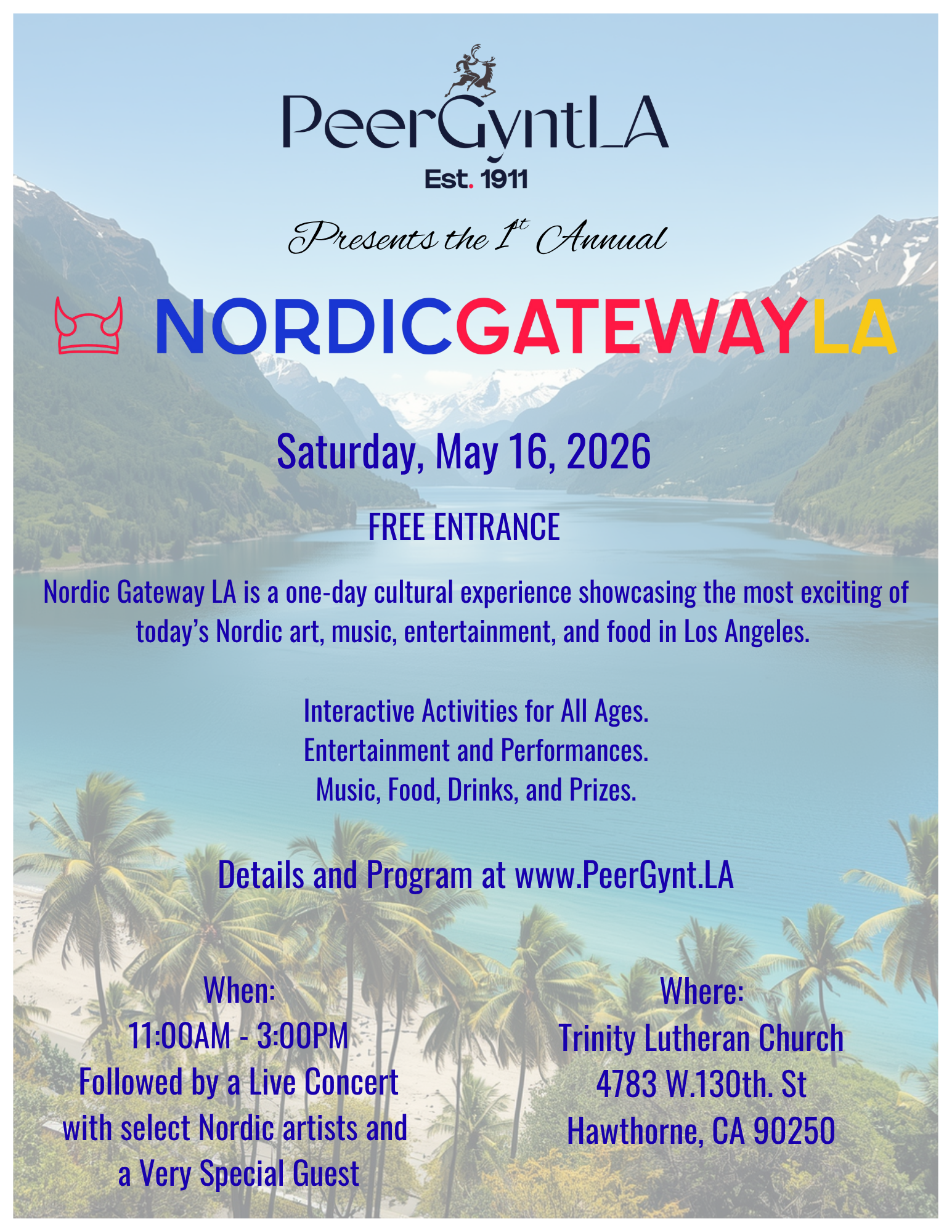 A promotional poster for PeerGynt LA's annual Nordic Gateway LA event with a background of mountains, a lake, and palm trees. The poster details the event date, time, location, and activities, emphasizing it is free and features Nordic art, music, food, drinks, entertainment, and performances.