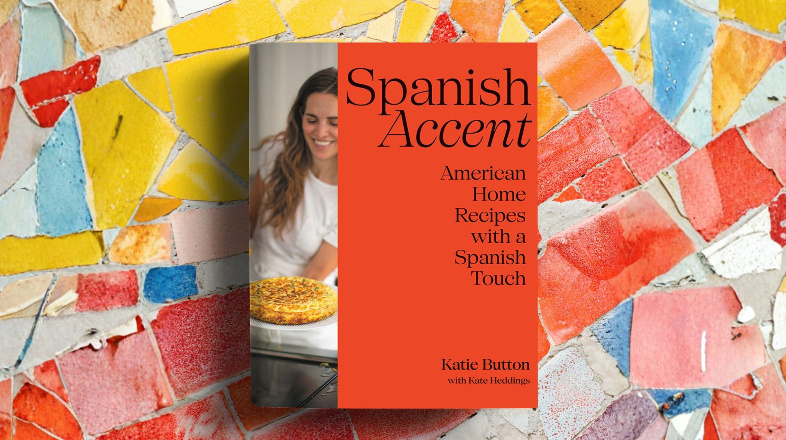 The cover of Chef Katie Button's new cookbook, Spanish Accent with introduction by Kate Heddings
