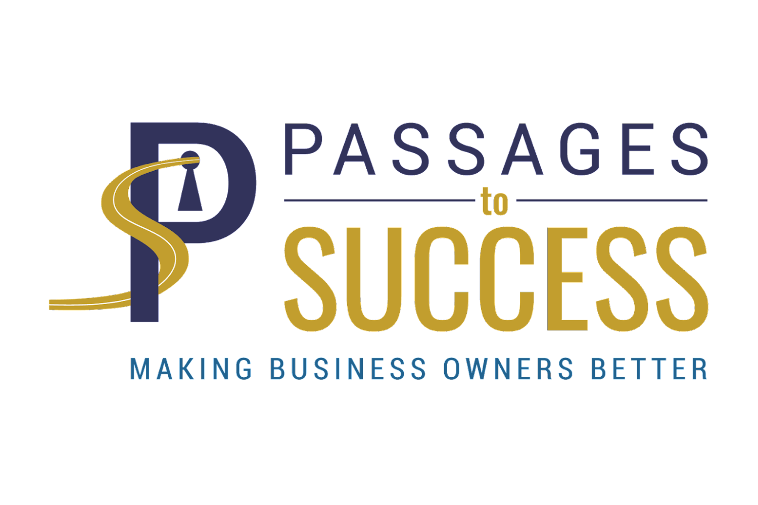 Logo for Passages to Success with a large stylized 'P' and a gold winding road, the text 'Passages to Success' and 'Making Business Owners Better' below.