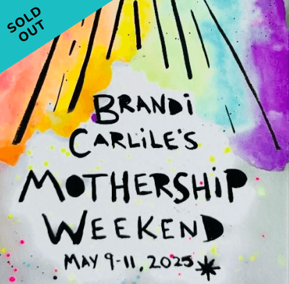 Colorful poster advertising Brandi Carlie's Mothership Weekend, held from May 9 to 11, 2023, with a 'sold out' banner in the top left corner.