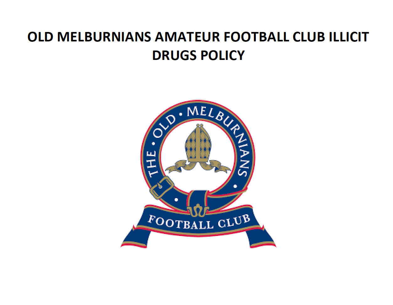 Document titled 'Old Melburnians Amateur Football Club Illicit Drugs Policy' with a logo of the Old Melburnians Football Club, featuring a crest with a shield and a ribbon banner underneath.