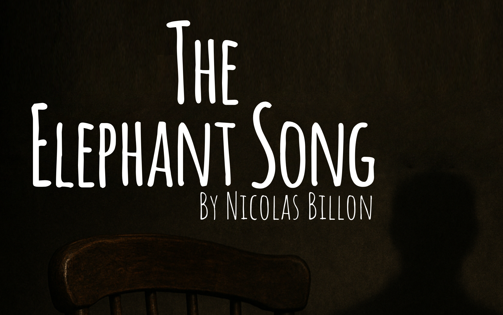 A wooden elephant toy sitting on a dark wooden chair with a shadow of a person cast on a black background, and the text 'The Elephant Song by Nicolas Billon' at the top.