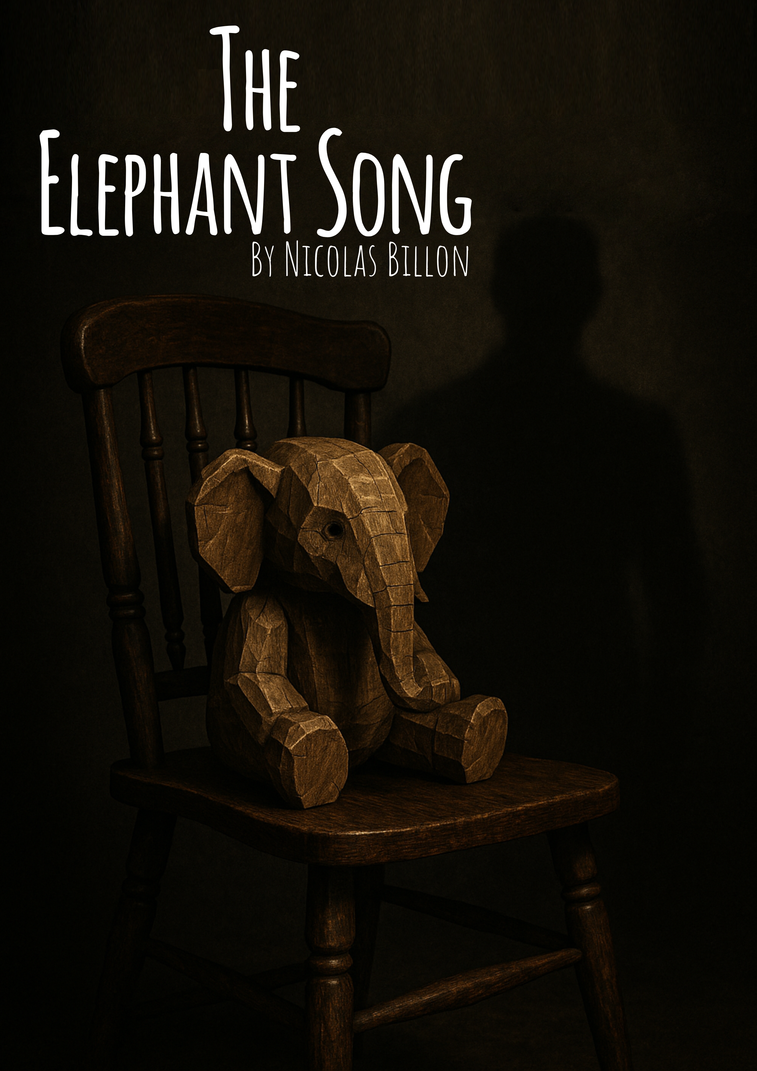A wooden elephant toy sitting on a dark wooden chair with a shadow of a person cast on a black background, and the text 'The Elephant Song by Nicolas Billon' at the top.