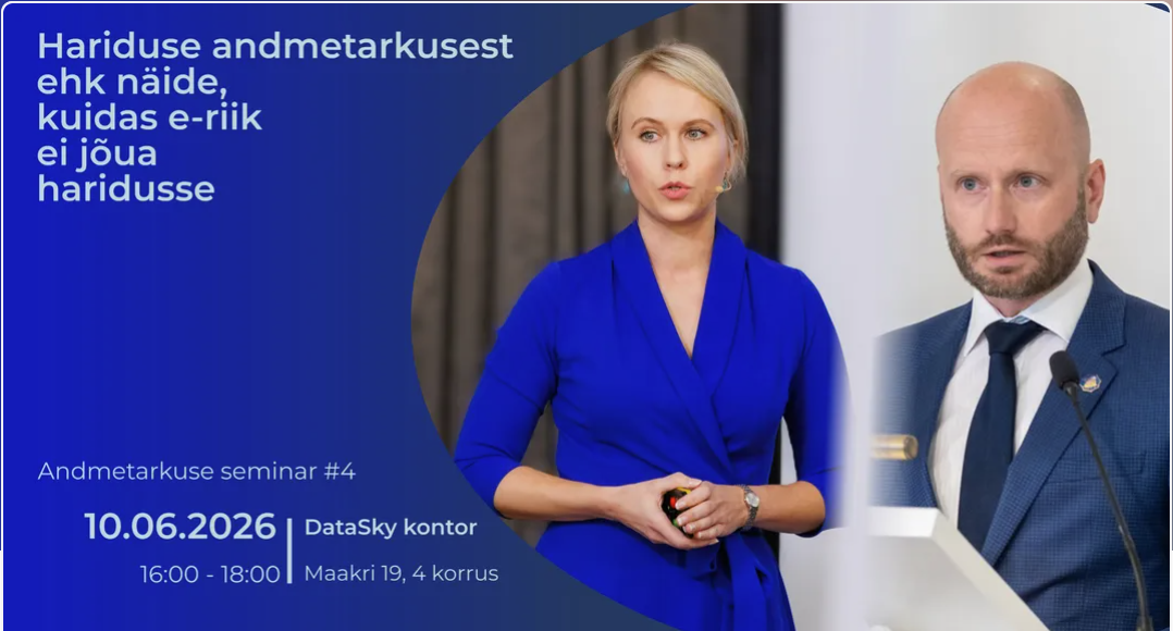 Andmetarkuse seminaril rääkisid Eneli Kindsiko ja Mihkel Solvak sellest kuidas andmetarkus EI JÕUA haridusse