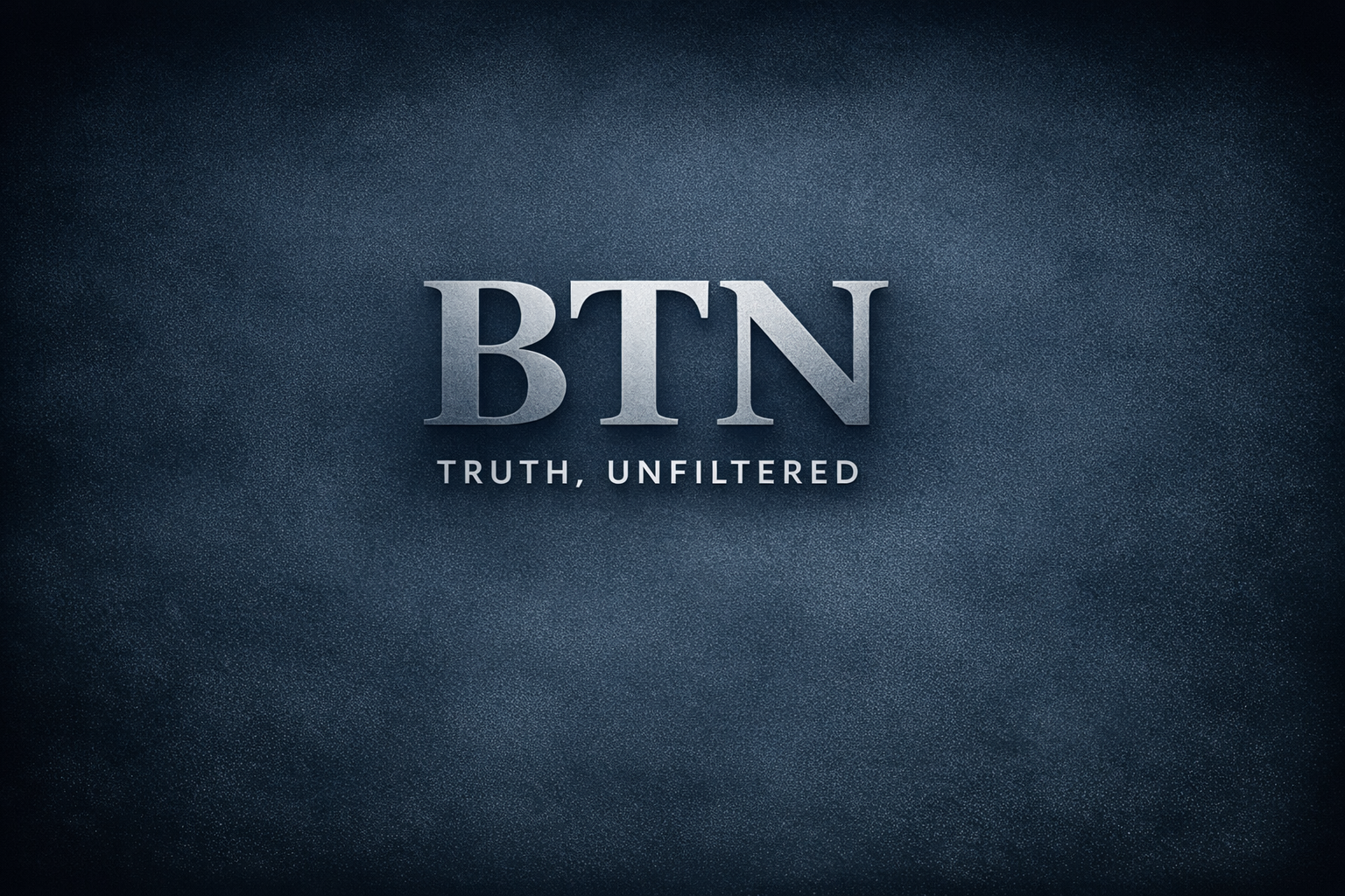 Screen displaying the BTN TV logo with the words "Truth, Unfiltered" on a blue textured background.
