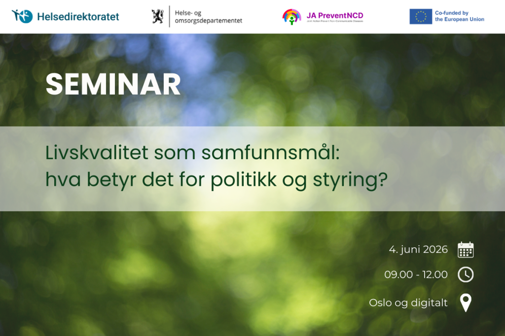 Livskvalitet som samfunnsmål