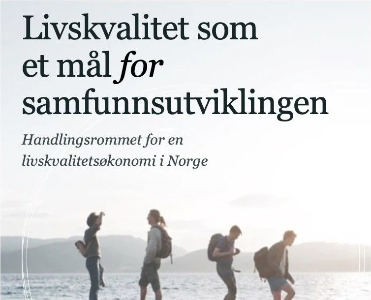 Ny rapport om livskvalitetsøkonomi i Norge