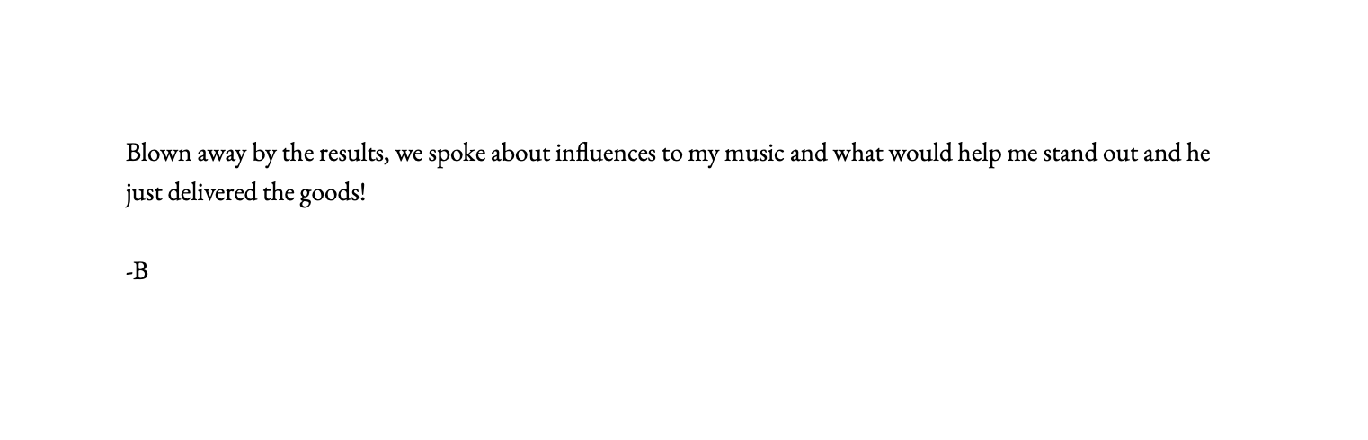 Testimonials/Review/Feedback about Laurence Cummins Photography stating a text excerpt discussing influences on music and standing out, ending with a signature '-B'.