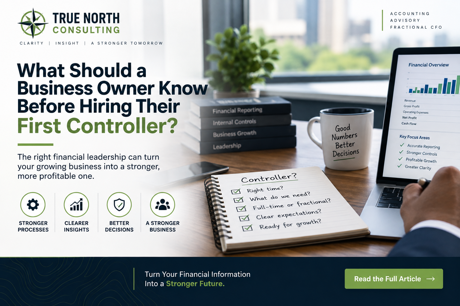 What Should a Business Owner Know Before Hiring Their First Controller?