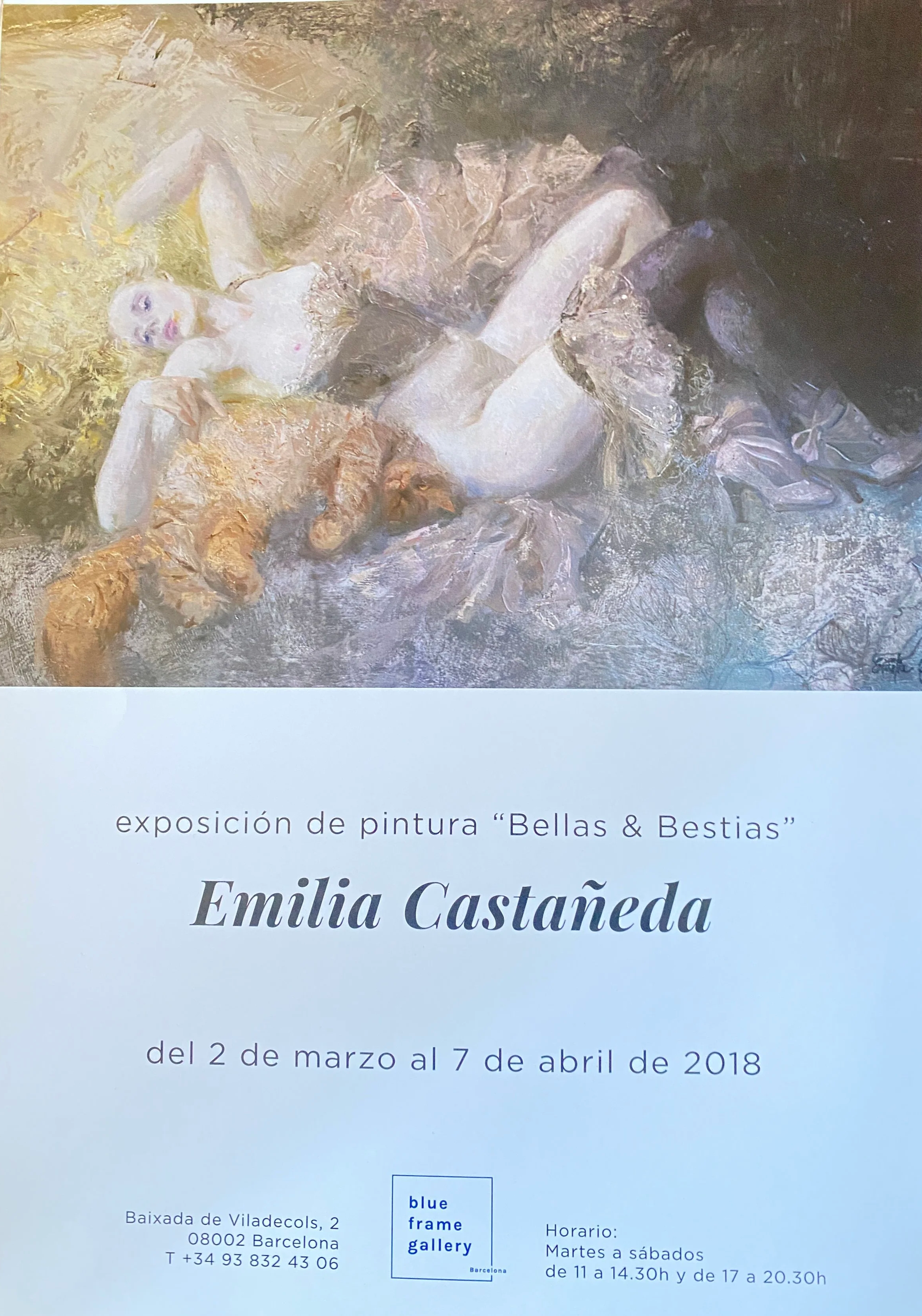 An art exhibition flyer featuring a painting of a woman reclining with a dog. The flyer provides details of the exhibit by Emilia Castañeda, held from March 2 to April 7, 2018, at Blue Frame Gallery in Barcelona.