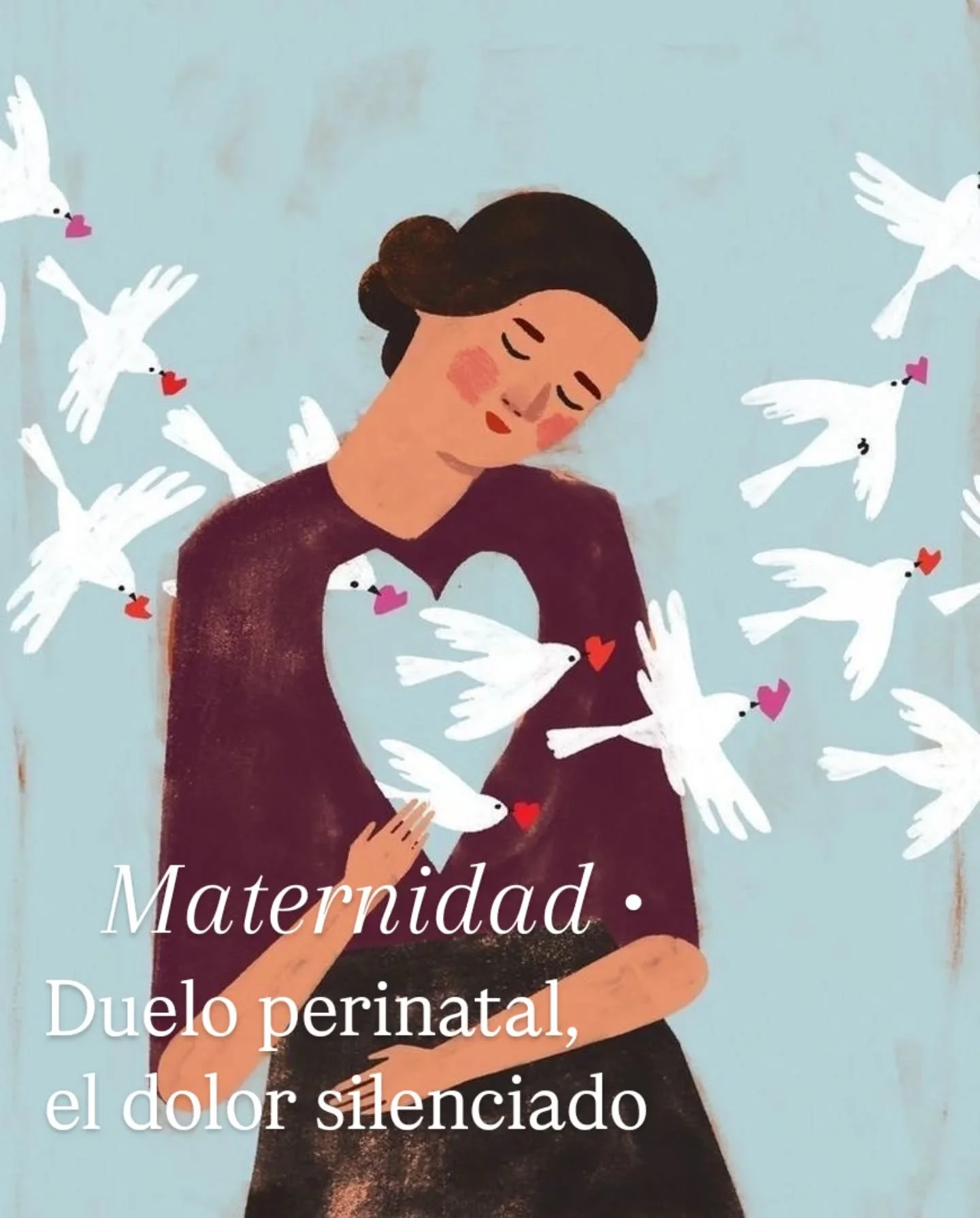 Perder un beb&eacute; durante el embarazo, en el parto o poco despu&eacute;s de nacer es una de las experiencias m&aacute;s devastadoras para una madre y su entorno. Sin embargo, el duelo perinatal sigue siendo un tema rodeado de silencio, frases des