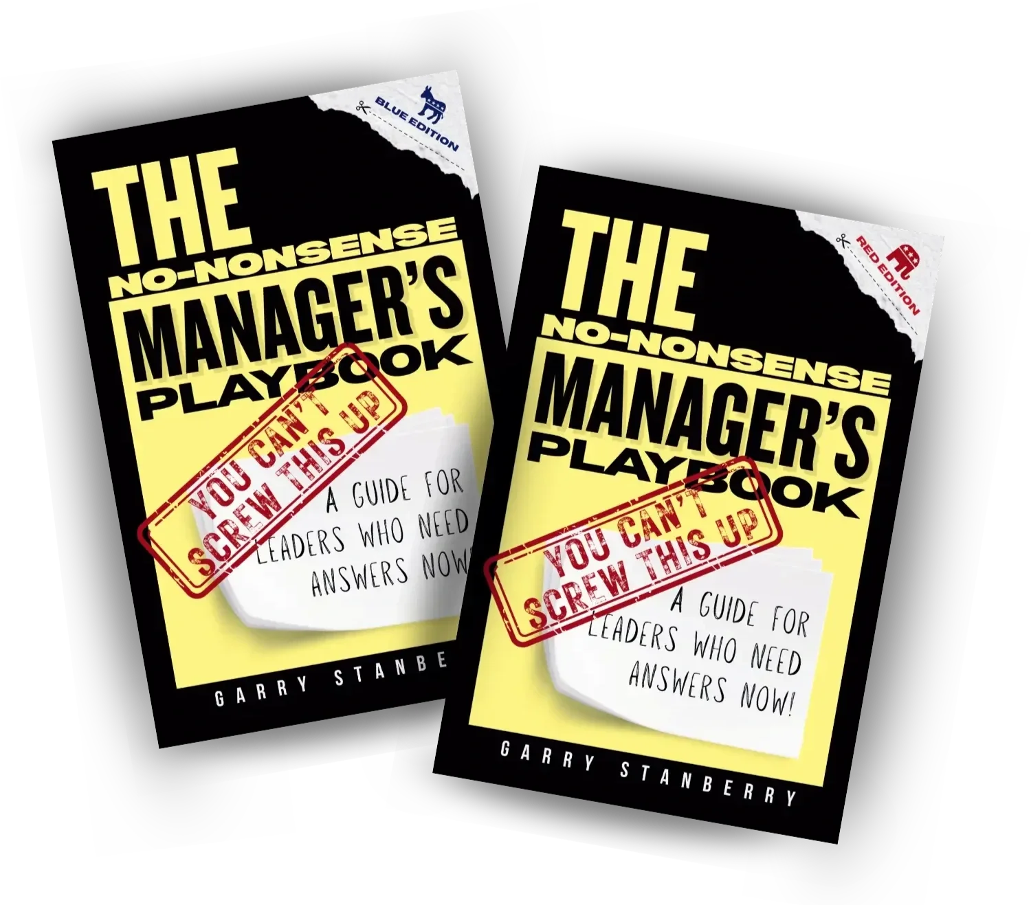 Two copies of the book titled 'The No-Nonsense Manager's Playbook' by Garry Stanberry, one with a blue edition label and the other with a red edition label. Both have  the subtitle 'A guide for leaders who need answers now!'