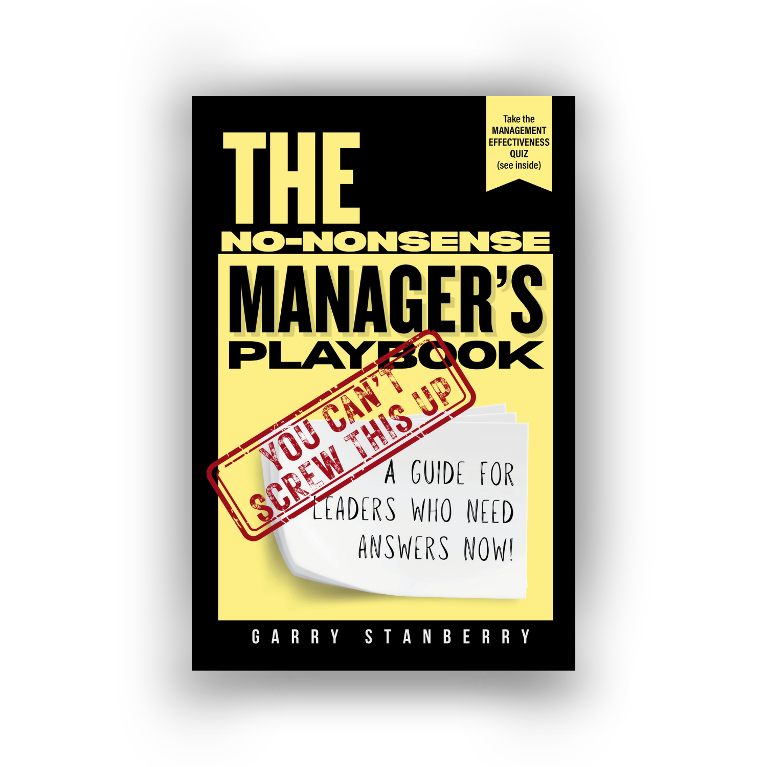 A copy of the book titled 'The No-Nonsense Manager's Playbook' by Garry Stanberry. The book has the subtitle 'A guide for leaders who need answers now!'