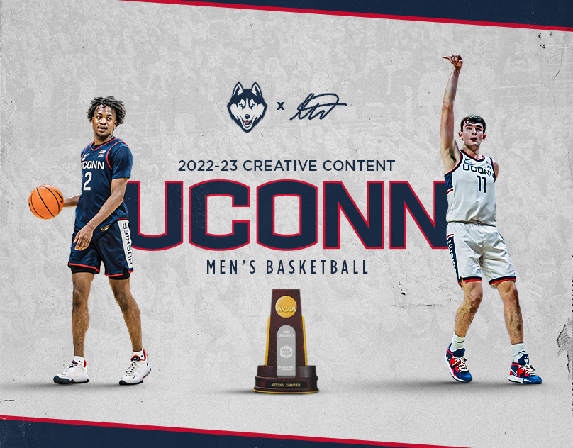 UConn men's basketball promotional poster featuring two players, one holding a basketball and the other shooting a free throw, with the UConn logo, NCAA championship trophy, and text '2022-23 Creative Content UCONN Men's Basketball'.
