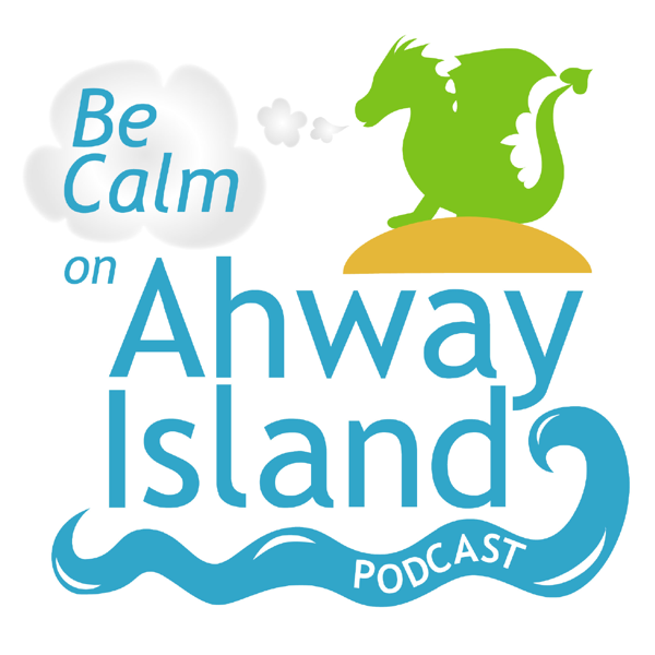 Be Calm on Ahway Island Bedtime Stories [Sheep Jam Productions]