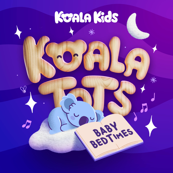 Koala Tots: Bedtime Stories for Toddlers [koala kids]