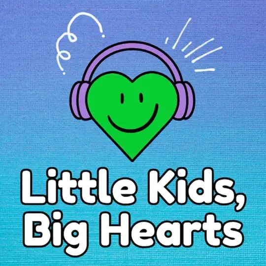 Little Kids, Big Hearts [Sparkler Learning]