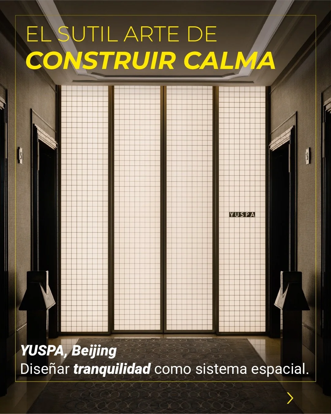 La calma no es ausencia de est&iacute;mulos.
Es dise&ntilde;o.

En un entorno como Sanlitun &mdash;uno de los distritos m&aacute;s activos de Beijing&mdash;, YUSPA no busca aislar, sino desacelerar al usuario de forma gradual.

El espacio filtra, ord