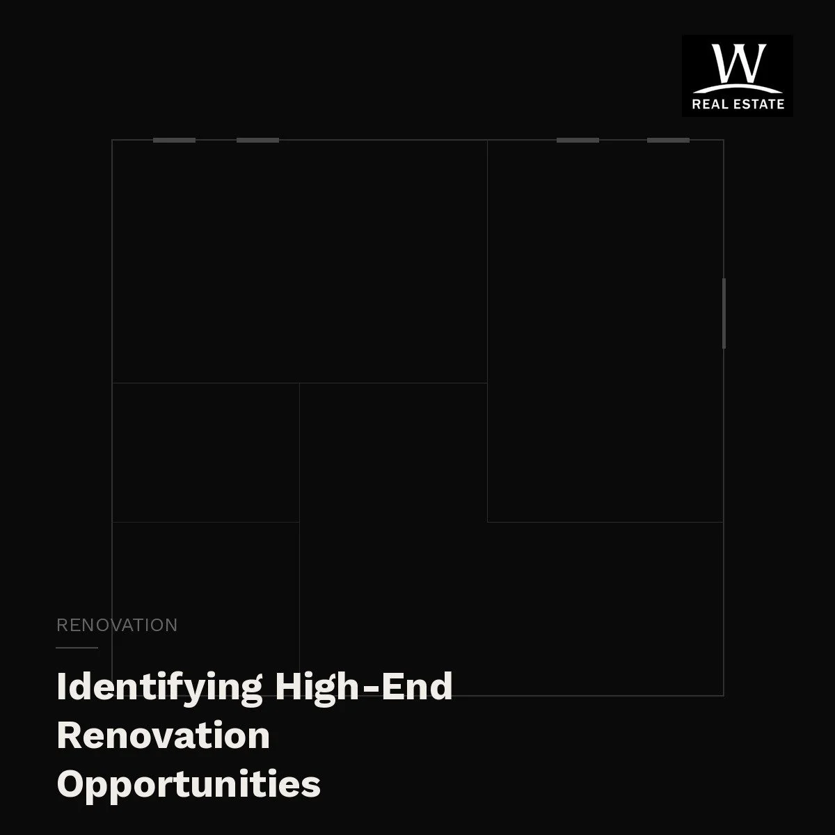 How to Identify High-End Renovation Opportunities in Sonoma County