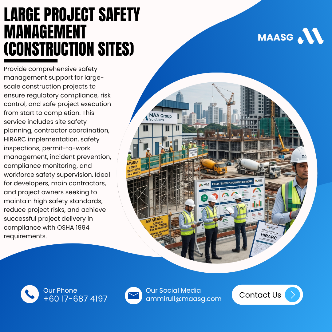 Large Project Safety Management (construction sites)
