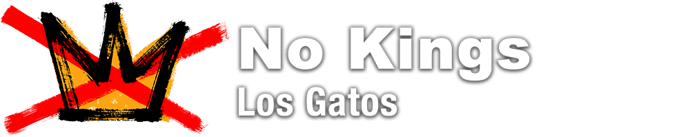 No Kings Los Gatos