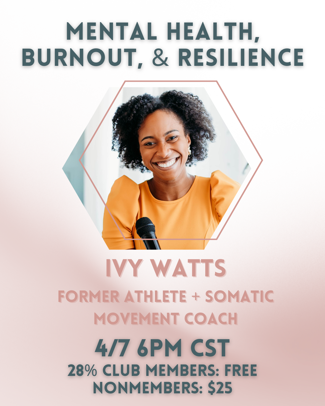 4/7: Ivy Watts - Burnout Prevention Masterclass