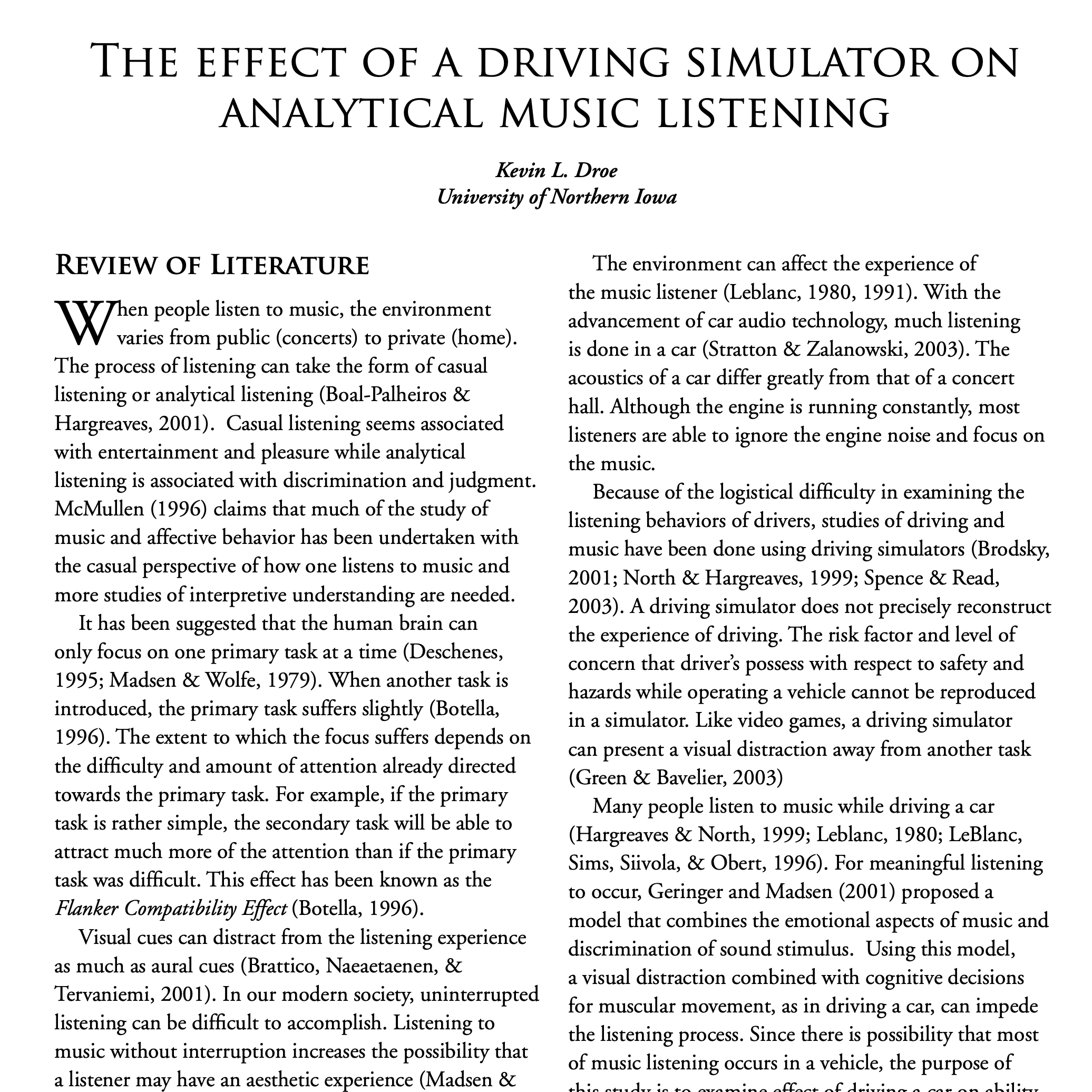 The Effect of a Driving Simulator on Analytical Music Listening