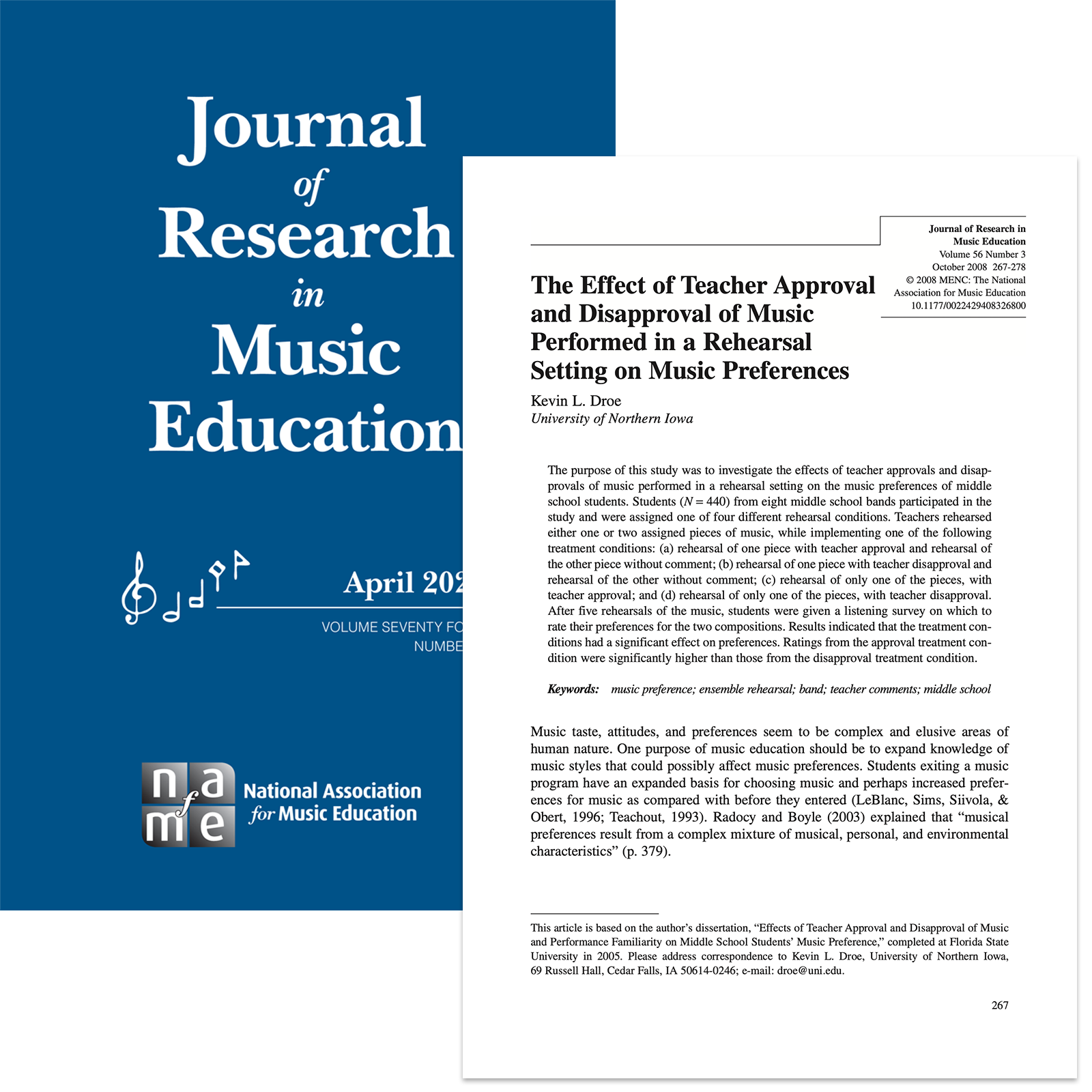 The Effect of Teacher Approval and Disapproval of Music Performed in a Rehearsal Setting on Music Preferences