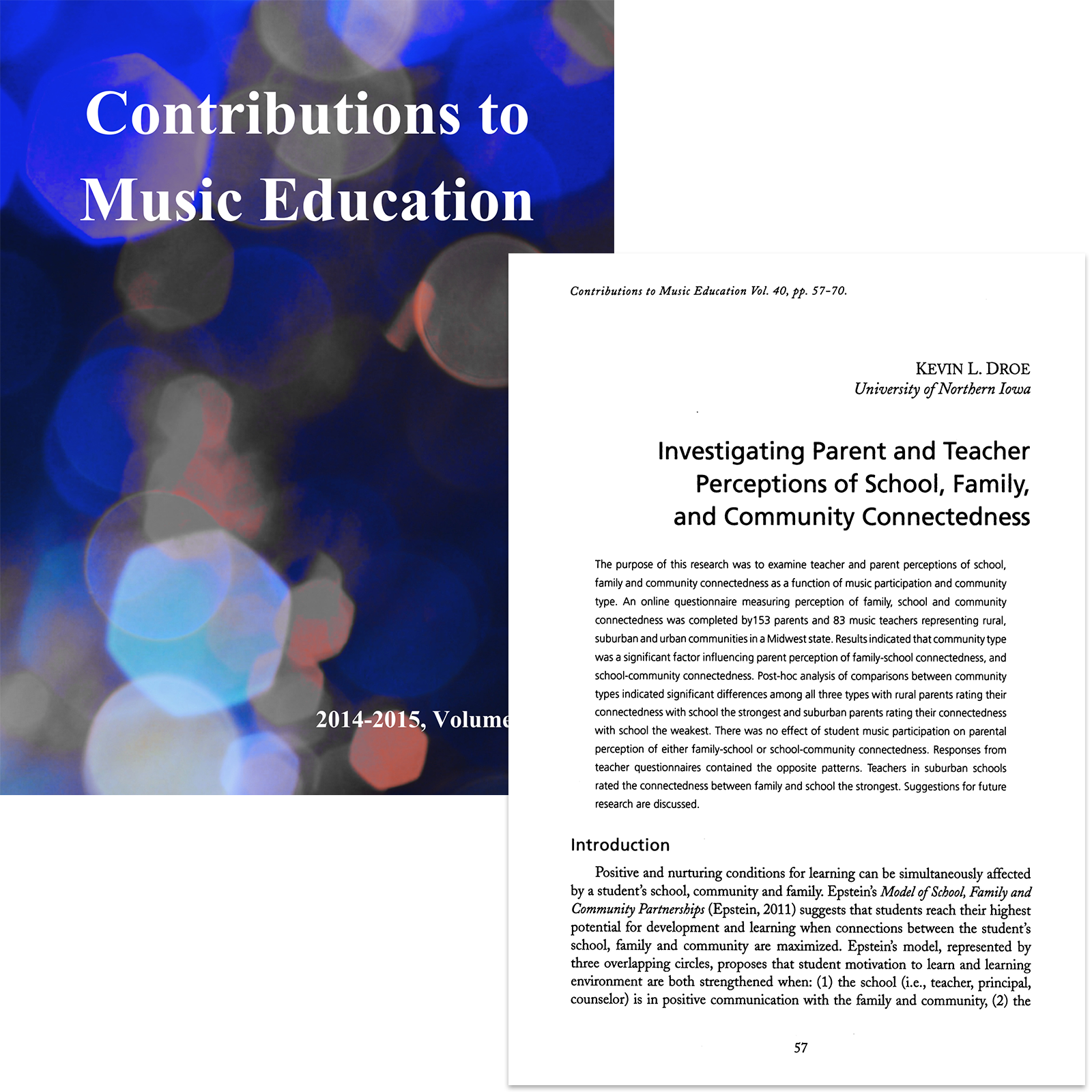 Investigating Parent and Teacher Perceptions of School, Family and Community Connectedness